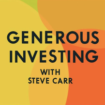 Podcast image of Generous Investing with Steve Carr